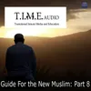 Inviting Non-Muslims to the Right Path (Part 1 of 3)