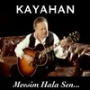 About Mevsim Hala Sen Song