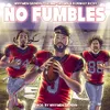 No Fumbles