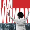 About I Am Woman Song