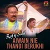 Aiwain Nie Thandi Berukhi