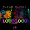 Loco Loco-Version Urbana