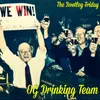 OG Drinking Team-Show Mix