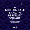 A Nightingale Sang in Berkeley Square