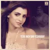 About Teri Akh Day Esharay Song