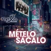 About Mételo Sácalo Song