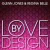 About Love by Design Song