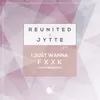 I Just Wanna Fuck-Menshee Remix