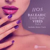 About Balearic Chill out Vibes 2-Session Song