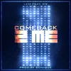 Comeback 2 Me