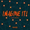 About Imagine It! Song