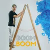 About BOOM BOOM Song