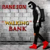 Walking Bank-Radio Edit