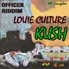 About Kush-Officer Riddim Song