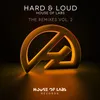 Hard & Loud-Junior Senna Afterhours Bitch Remix