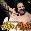Aaja Mahi-Garage Club Remix