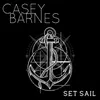 About Set Sail Song