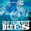 21st Century Blues-Remix