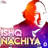 Ishq Nachiya