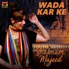 Wada Kar Ke