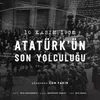 Atatürk'e Veda