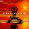 About Surya Namaskar (Start Your Day) Song