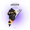 Aghave-Original Mix
