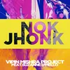 About Nok Jhonk Song
