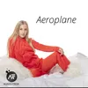 About Aeroplane Song