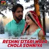 Reshmi Sitari Wala Chola Sohniya