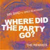 About Where Did The Party Go? Song