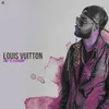 About Louis Vuitton Song