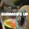 About Summer's Up Song