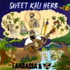 Sweet Kali Herb