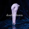 Double Down-2019 Mix