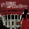 About Las Ruinas de Tu Imperio Song