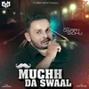 About Muchh Da Swaal Song