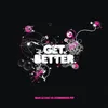 Get Better-The Errors Remix