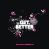 Get Better-Jakwob Remix