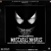 About Máscaras Negras Song