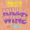 Killa Wine