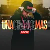 About Una Chance Mas Song