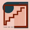 About Take Me Out-Bosq Remix Song