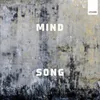 About Mind Song Song