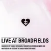 Bones (Live at Broadfields)