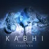 About Kabhi-Acoustic Version Song