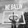 About We Ballin Song