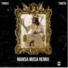 About Mansa Musa-Remix Clean Song