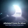 About Alleluia! Love is Alive-Bilingual Version Song