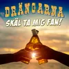 About Skål ta mig fan Song